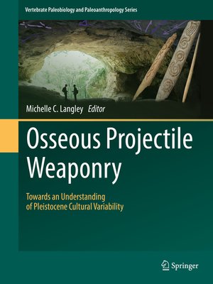 cover image of Osseous Projectile Weaponry